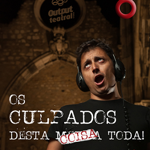 Passatempo Os culpados desta m#$da...coisa toda